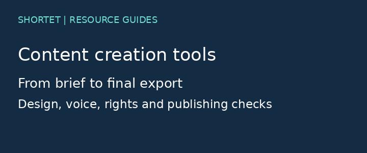 Content creation tools: a practical design-to-publishing workflow