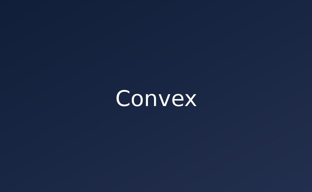 Convex