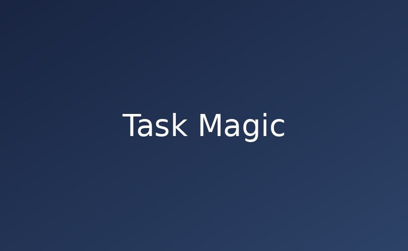 Task Magic