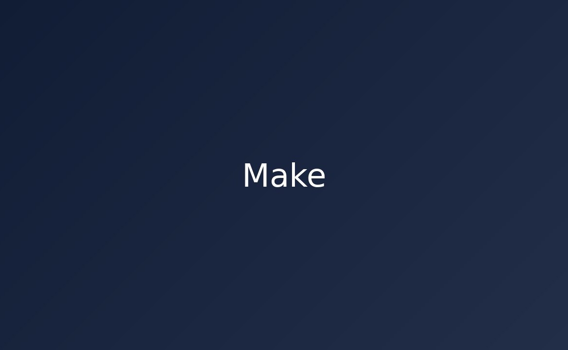 Make